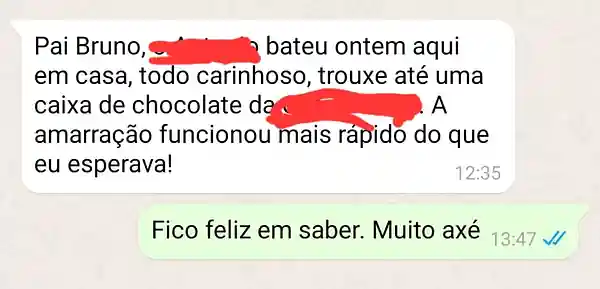 Cliente conta no WhatsApp que a amarração amorosa funcionou mais rápido do que esperava